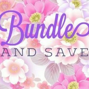 BUNDLE & SAVE!